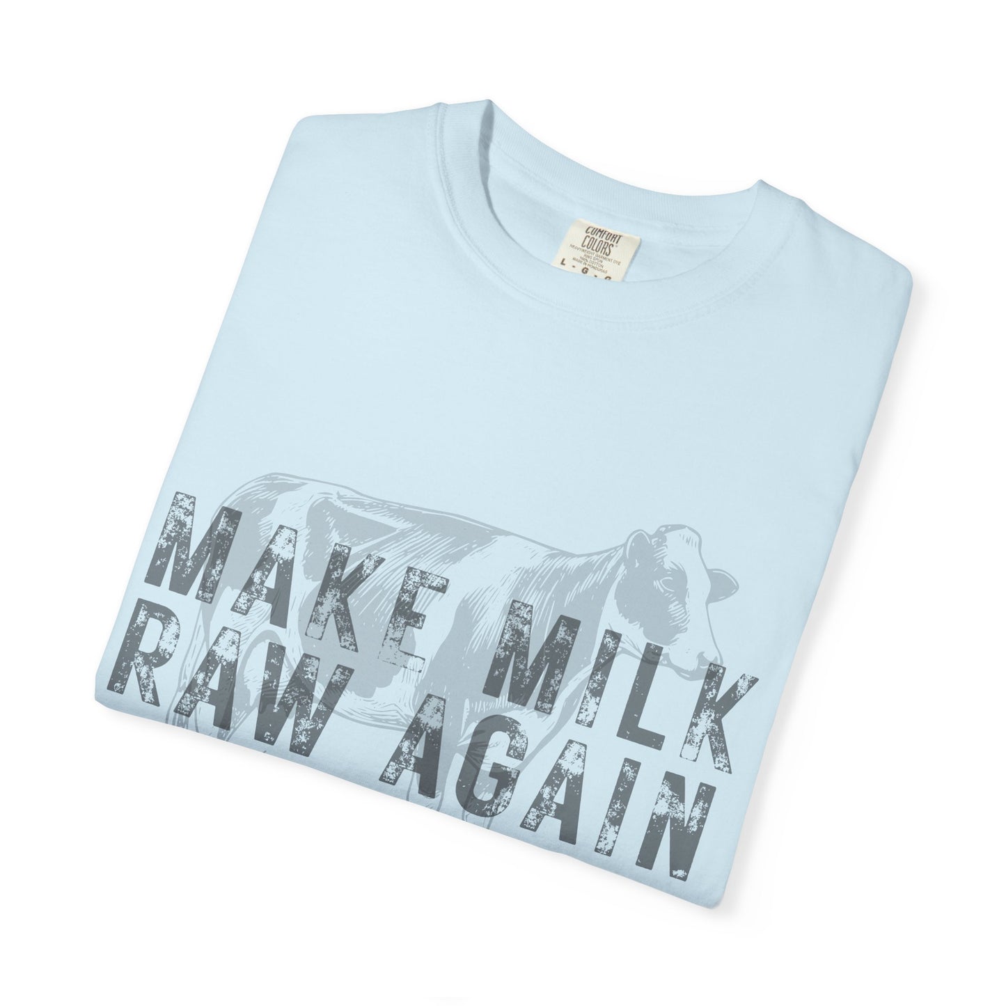 Make Milk Raw Again Unisex T-Shirt, Funny Cow Tee, Farm Animal Shirt, Gift for Dairy Lovers, Quirky Casual Wear